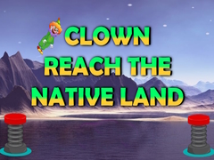 Cluiche Clown Reach The Native Place