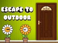 Cluiche Escape to the Outdoor