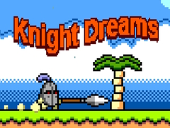 Cluiche Knight Dreams