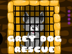 Cluiche Grey Dog Rescue