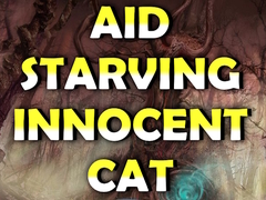 Cluiche Aid Starving Innocent Cat