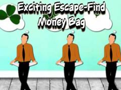 Cluiche Exciting Escape Find Money Bag