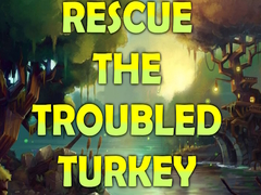 Cluiche Rescue the Troubled Turkey