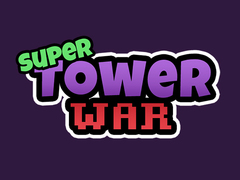 Cluiche Super Tower Wars