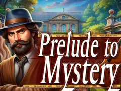 Cluiche Prelude to Mystery