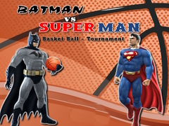 Cluiche Batman vs Superman Basketball Tournament