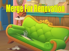 Cluiche Merge For Renovation