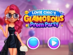 Cluiche Lovie Chic’s Glamorous Prom Party