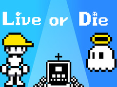 Cluiche Live or Die