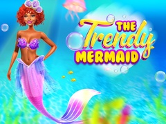 Cluiche The Trendy Mermaid