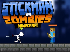 Cluiche Stickman vs Zombies Minecraft