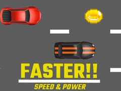 Cluiche Faster!! Speed & Power