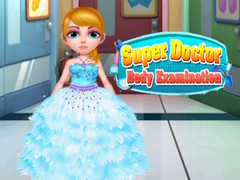 Cluiche Super Doctor Body Examination