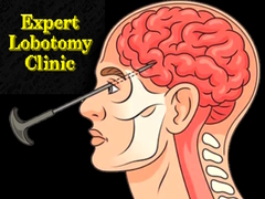 Cluiche Expert Lobotomy Clinic