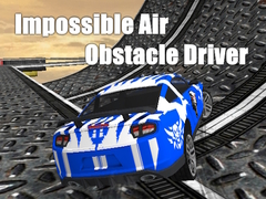 Cluiche Impossible Air Obstacle Driver