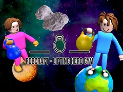 Cluiche Robcraft - Lifting Hero Gym