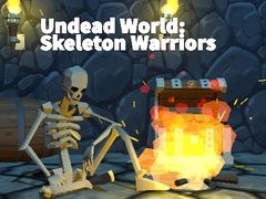 Cluiche Undead World: Skeleton Warriors