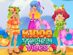 Cluiche KIddo Tropical Vibes