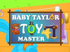 Cluiche Baby Taylor Toy Master