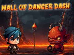 Cluiche Wall Of Danger Dash