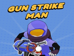 Cluiche Gun Strike Man