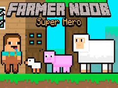 Cluiche Farmer Noob Super Hero