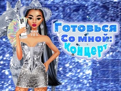 Cluiche Get Ready With Me: Concert Day