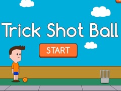 Cluiche Trick Shot Ball
