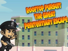 Cluiche Rooftop Pursuit The Great Penitentiary Escape