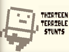 Cluiche Thirteen Terrible Stunts