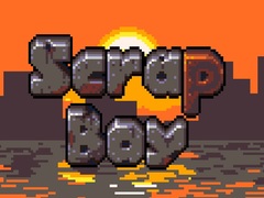 Cluiche Scrap Boy