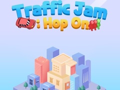 Cluiche Traffic Jam Hop On