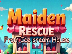 Cluiche Maiden Rescue From Ice cream House