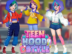 Cluiche Teen Hood Style