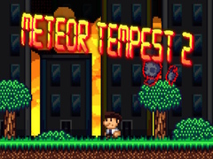 Cluiche Meteor Tempest 2