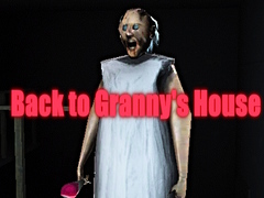 Cluiche Back to Granny's House