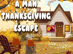 Cluiche A Man Thanksgiving Escape