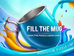 Cluiche Fill the Mug Addictive Puzzle Liquid Game