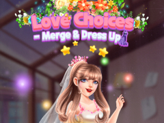 Cluiche Love Choices Merge & Dress Up 