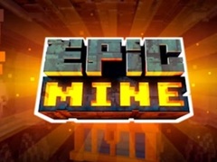 Cluiche Epic Mine