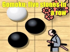 Cluiche Gomoku: five stones in a row