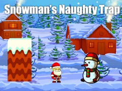 Cluiche Snowman’s Naughty Trap