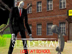 Cluiche Slenderman Lost at School