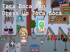Cluiche Toca Boca Fan: Dress Up Toca Boca