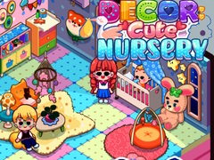 Cluiche Decor: Cute Nursery