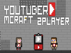 Cluiche Youtuber Mcraft 2Player