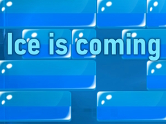 Cluiche Ice is coming