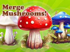 Cluiche Merge Mushrooms!