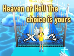 Cluiche Heaven or Hell The choice is yours