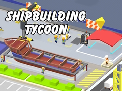 Cluiche Shipbuilding tycoon
